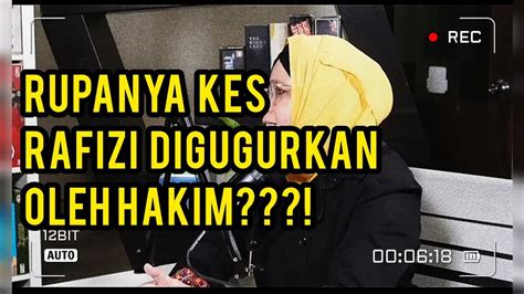 Kes RAFIZI Digugurkan Oleh Hakim Emang Dasar YouTube