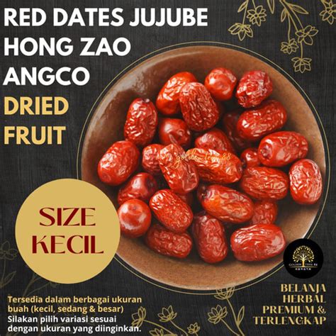 Jual Premium Angco Size Kecil Hongzao Red Dates Hong Zao Buah Jujube