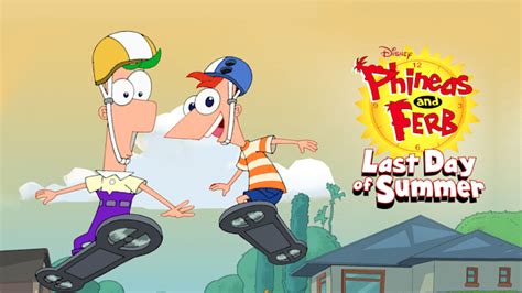 Watch Disney Phineas And Ferb Last Day Of Summer Disney Hotstar