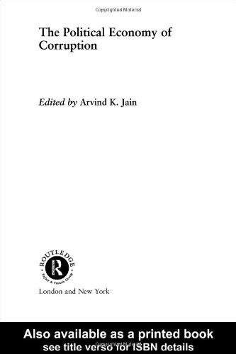 『the Political Economy Of Corruption』｜感想・レビュー 読書メーター