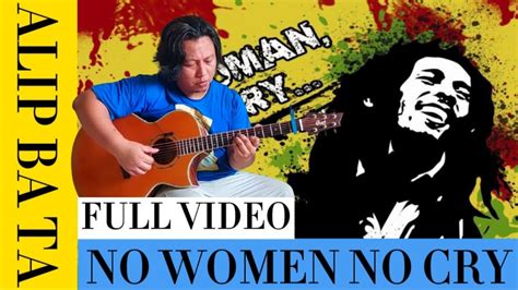 Alip Ba Ta No Women No Cry Full Video Fingerstyle Guitar Cover Youtube