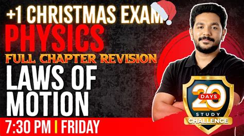 Plus One Physics Christmas Exam Laws Of Motion Full Chapter