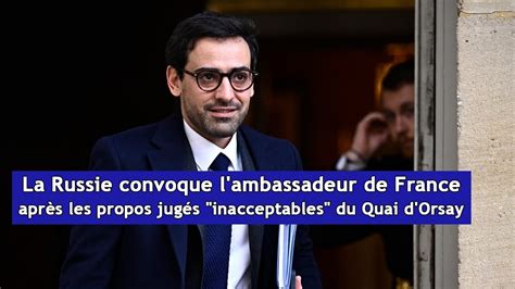 La Russie convoque l ambassadeur de France après les propos jugés