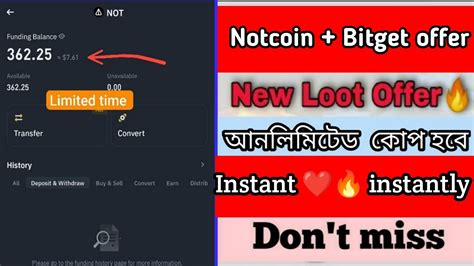 Bitget Offer Notcoin Instant Claim Binance Offer Today Binance