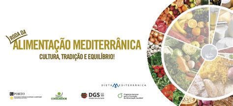 Dgs Lan A Roda Alimentar Mediterr Nica Para Promover Alimenta O