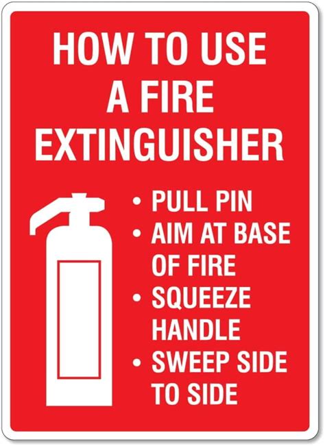 Fire Sign How To Use A Fire Extinguisher Safety Signs Fire Safety