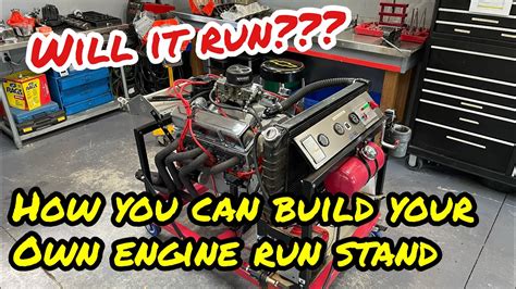 How To Build A Quality Engine Run Or Test Stand Before You Buy One