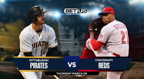 Pirates Vs Reds Prediction Preview Odds And Picks Mar