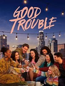 good trouble saison  allocine