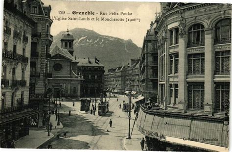 Grenoble Rue Felix Poulat L Eglise St Louis et Moucherotte à