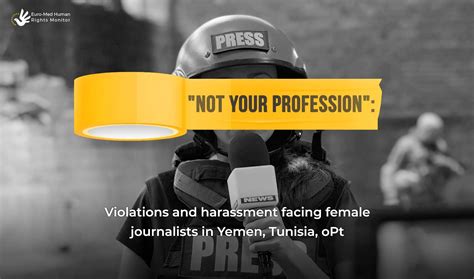 “not Your Profession” Violations And Harassment Facing Female