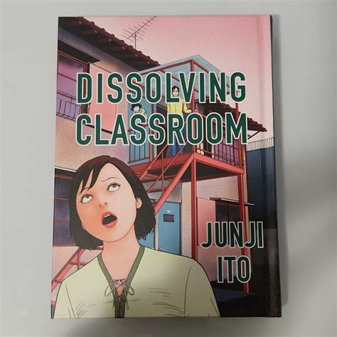 Manga Other Brand New Dissolving Classroom By Junji Ito Poshmark