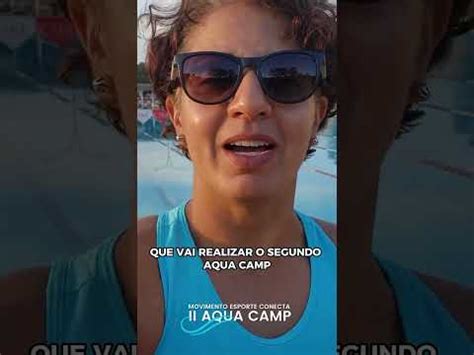 Kriis Karreira II Movimento Esporte Conecta AQUACAMP YouTube