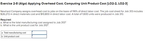 Solved Newhard Company Assigns Overhead Cost To Jobs On The Chegg