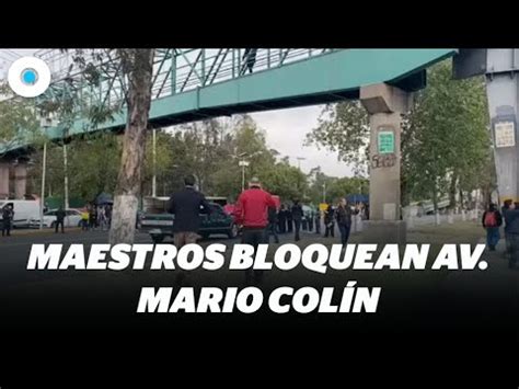 Bloqueo Sobre Av Mario Col N En El Edomex Reporte Indigo Youtube