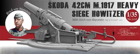 TAKOM 2018 Skoda 42cm M 1917 Heavy Siege Howitzer With Manstein Figure