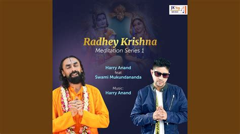 Radhey Krishna Feat Swami Mukundananda Meditation Series 1