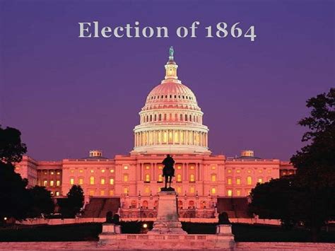 Election Of 1864