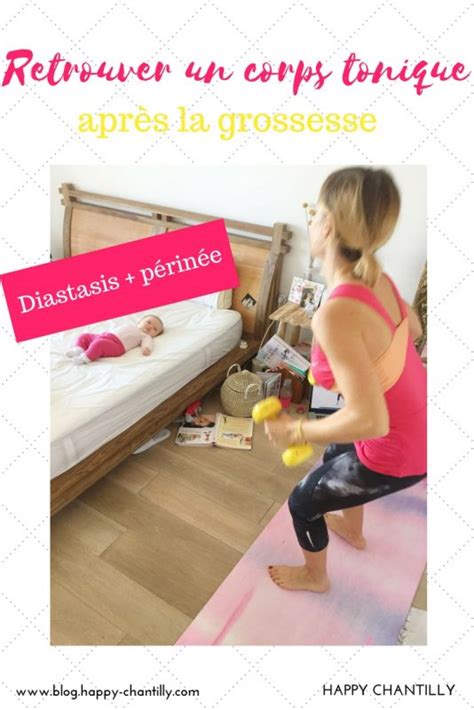 Mon Programme De Remise En Forme Post Partum P Rin E Diastasis