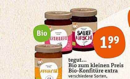 Tegutbio Zum Kleinen Preis Bio kofitüre Extra Verschiedene Sorten