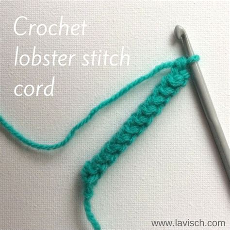 tutorial: crochet lobster stitch cord - La Visch Designs