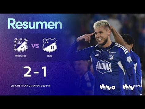 Millonarios vs Atlético Huila resultado resumen y goles del partido