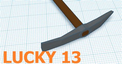 LUCKY 13 Pickaxe by C.JayPrinting | Download free STL model | Printables.com