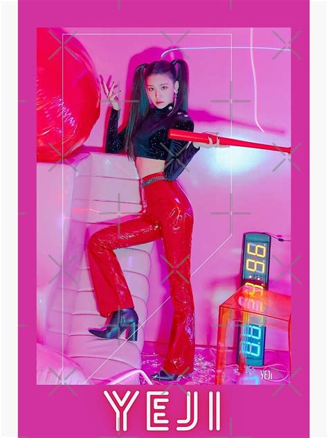 Requested Yeji Itzy Dalla Dalla Poster For Sale By LainysShop