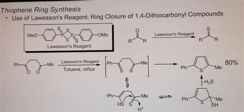 Solved Thiophene Ring Synthesis Use Of Lawesson S Reagent Chegg