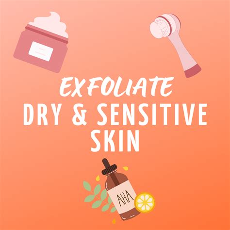 Exfoliate Dry And Sensitive Skin Without Overdoing It Picky Skincare Blog