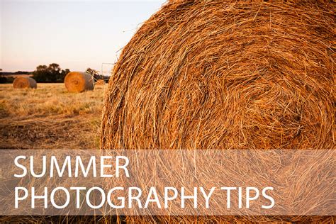 Summer Photography Tips | Discover Digital Photography