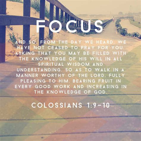 Focus And So From The Day We Heard We Have Not Ceased To Pray For You