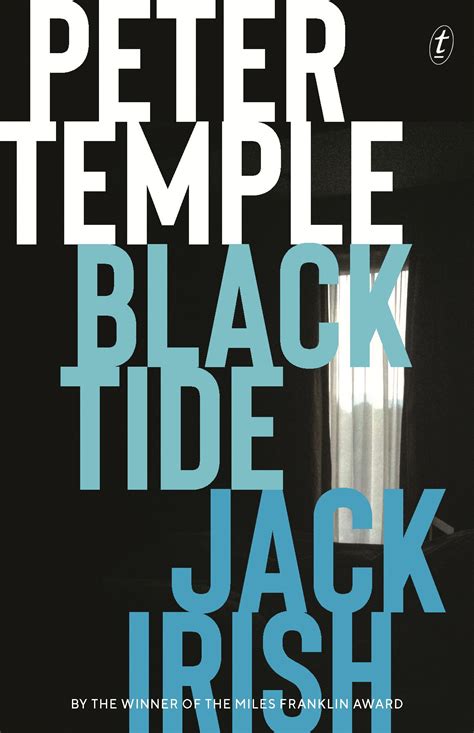 Black Tide: Jack Irish, Book Two by Peter Temple – Great Escape Books