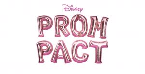 Disney’s “Prom Pact” Behind-The-Scenes Featurette Released – What's On ...