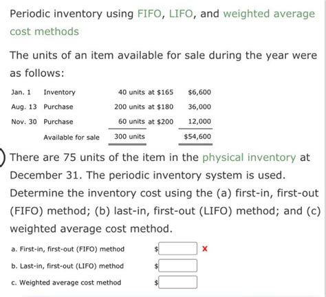 Solved Periodic Inventory Using FIFO LIFO And Weighted Chegg