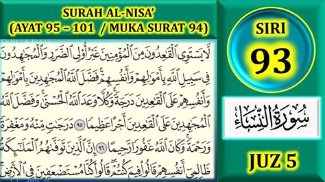 Mengaji Al Quran Juz 5 Surah Al Nisa Ayat 95 101 Muka Surat 94 Youtube