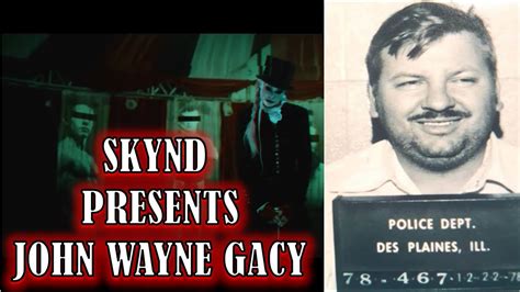 Crazy Skynd John Wayne Gacy Reaction Youtube