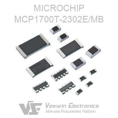 MCP1700T 2302E MB MICROCHIP Linear Regulators Veswin Electronics