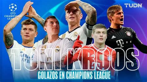 Se Va Una Leyenda Revive Los Mejores Goles De Toni Kroos En