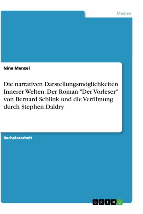 narrativen Darstellungsmöglichkeiten Innerer Welten Der Roman Der