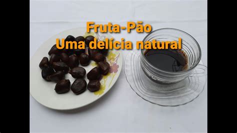 Fruta P O De Caro O Youtube