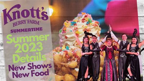 Knott S Berry Farm Summer 2023 Full Details Shows And Food