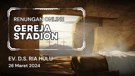 Renungan Online Gereja Stadion Melekat Dan Melilit Pada Tuhan