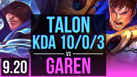 Talon Vs Garen Mid Kda 10 0 3 700 Games 2 Early Solo Kills