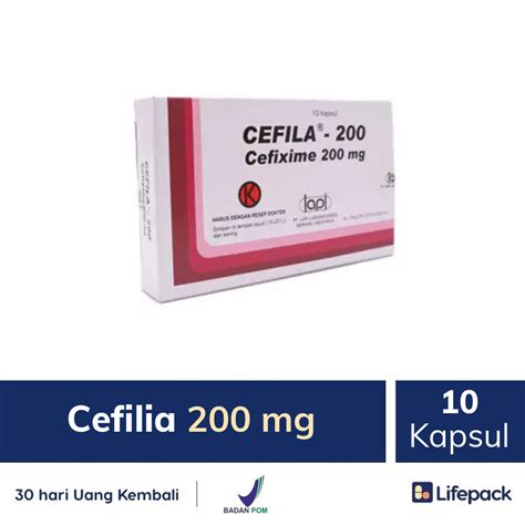 Cefilia 200 Mg 10 Kapsul Antibiotik Kapsul Untuk Infeksi Mengandung