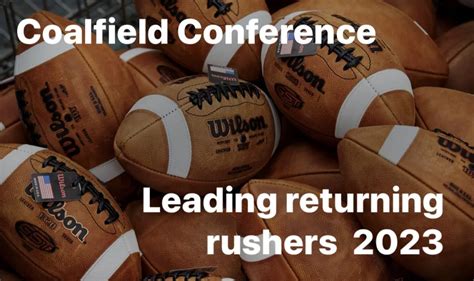 Leading Rushers Returning In Coalfield Conference Coalfield Conference