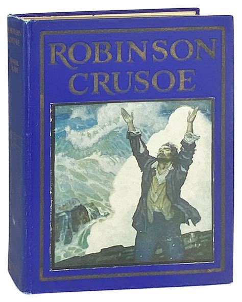 Robinson Crusoe By Daniel Defoe N C Wyeth Illus Very Good 1920