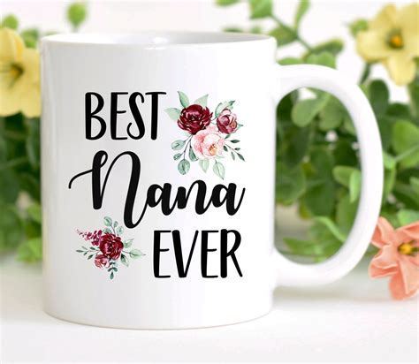 Nana Mug Nana Ts Nana Coffee Mug Nana Coffee Cup Etsy