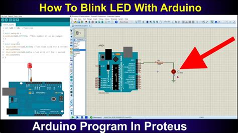 Led Blinking With Arduino Led Arduino Program In Proteus Youtube