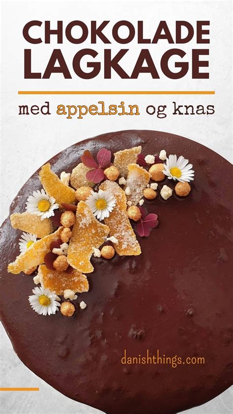 Chokoladelagkage med praliné knas mousse og chokoladeglasur Danish